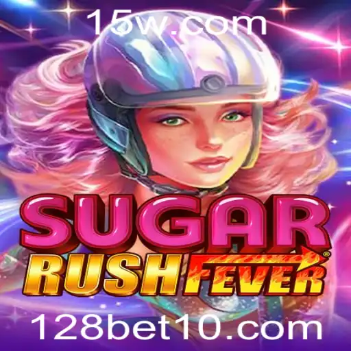 Descubra o Empolgante Mundo de SugarRushFever no 128bet
